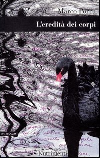 L'eredità dei corpi (Paperback)