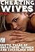 Cheating Wives: Erotic Stor...