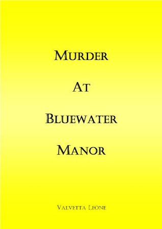 Murder at Bluewater Manor (Kindle Edition)