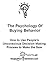 The Psychology of Buying Be...