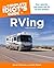The Complete Idiot's Guide to RVing