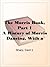 The Morris Book, Part 1 A History of Morris Dancing, With a Description of Eleven Dances as Performed by the Morris-Men of England