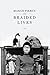 Braided Lives by Marge Piercy