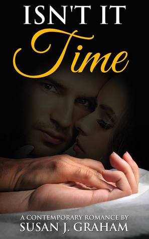 Isn't It Time (Kindle Edition)