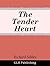The Tender Heart by Richard Sibbes