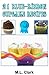 21 Blue Ribbon Cupcake Recipes by M.L. Clark
