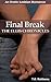 Final Break: An Erotic Lesb...