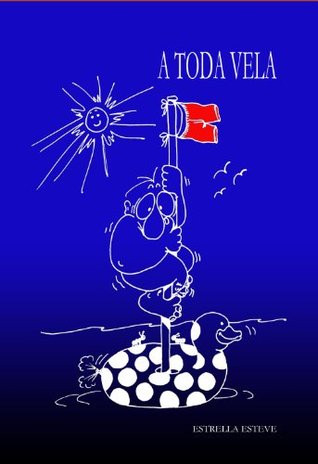 A toda vela (Kindle Edition)