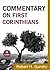 Commentary on First Corinthians (Commentary on the New Testament Book #7)