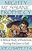 Mighty Messianic Prophecy: ...