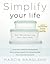 Simplify Your Life by Marcia Ramsland