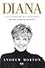 Diana: Sua verdadeira história (Portuguese Edition)