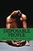 Disposable People by David Huffstetler