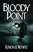 Bloody Point (Cassidy McKen...