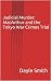 JUDICIAL MURDER? by Dayle Smith