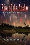 Rise of the Anshar (The Days of Noah Series Book 1) Rise of the Anshar (The Days of Noah Series Book 1)