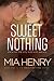 Sweet Nothing