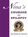 Book cover for Nina's Courage in Epilepsy