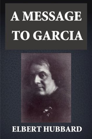A Message to Garcia