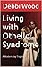 Living with Othello Syndrome