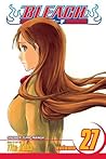 Bleach, Vol. 27 by Tite Kubo