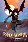 Pandemonium: A Gr...