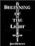 Beginning of the Light (Coming of the Light Book 1)