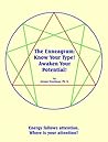 The Enneagram: Know Your Type! Awaken Your Potential!