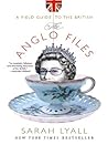 The Anglo Files: ...