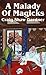 A Malady of Magicks by Craig Shaw Gardner