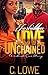 Forbidden Love Unchained (Full Length Novel)