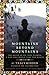 Mountains Beyond Mountains: The Quest of Dr. Paul Farmer,  A Man Who Would Cure the World