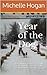 Year of the Dog by Michelle Kennedy Hogan