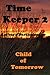 Child of Tomorrow (The Time Keeper #2)