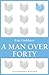 A Man Over Forty