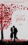 I'm With You by Taylor Dean