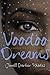 Voodoo Dreams by Jewell Parker Rhodes