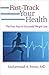 Fast-Track Your Health by Mohammad A. Emran