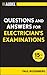 Audel Questions and Answers for Electrician's Examinations (Audel Technical Trades Series Book 55)