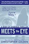 Meets the Eye: A ...