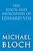 The Reign and Abdication of Edward VIII