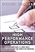 High Performance Operations: Leverage Compliance to Lower Costs, Increase Profits, and Gain Competitive Advantage (FT Press Operations Management)