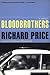 Bloodbrothers: A Novel