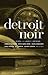 Detroit Noir