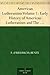 American Lutheranism Volume 1 by Friedrich Bente
