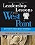 Leadership Lessons from West Point by Doug Crandall