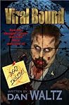 Viral Bound
