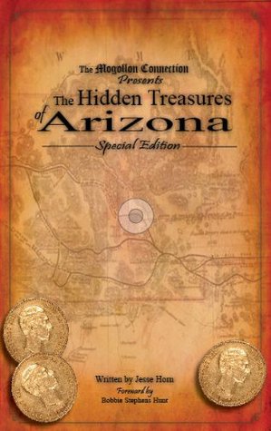 The Hidden Treasures of Arizona Special Edition (Kindle Edition)