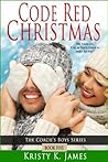 Code Red Christmas by Kristy K. James