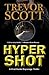 Hypershot (Chad Hunter Espi...